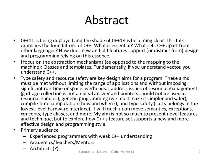 Abstract C++11 is being deployed and the shape of C++14