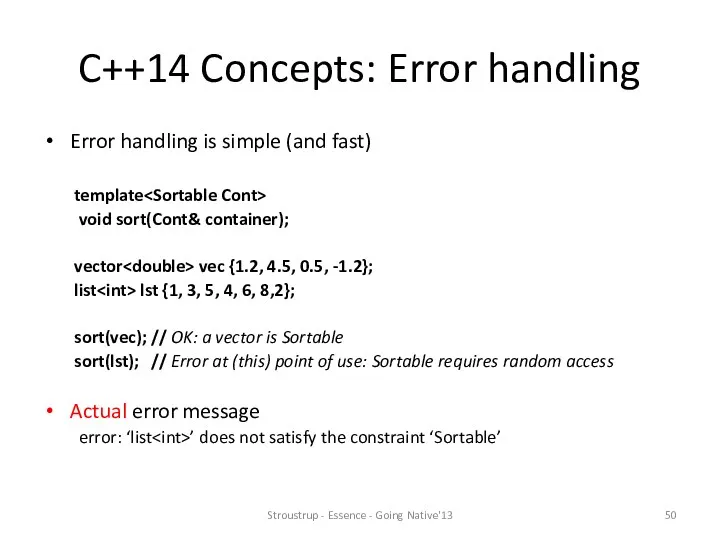 C++14 Concepts: Error handling Error handling is simple (and fast)