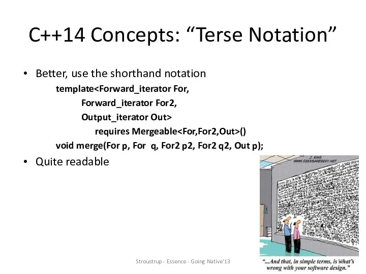 C++14 Concepts: “Terse Notation” Better, use the shorthand notation template
