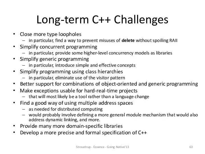 Long-term C++ Challenges Close more type loopholes in particular, find