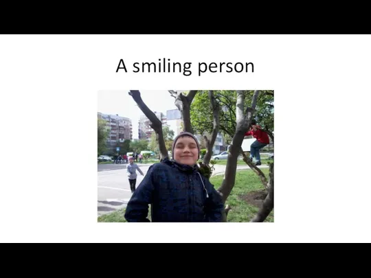 A smiling person