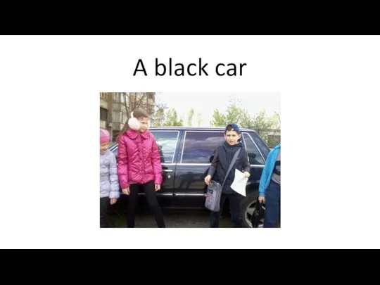 A black car