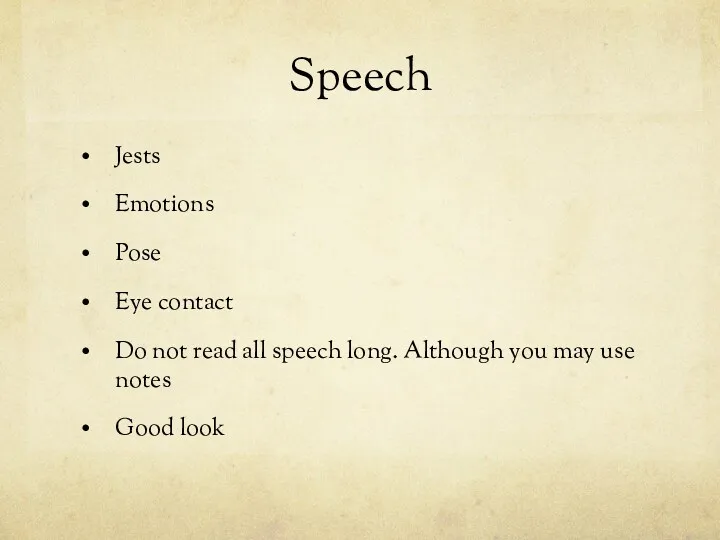 Speech Jests Emotions Pose Eye contact Do not read all