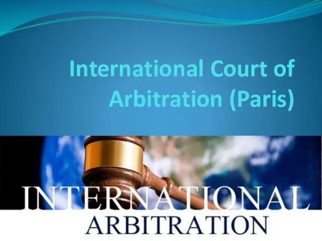 International Court of Arbitration (Paris)