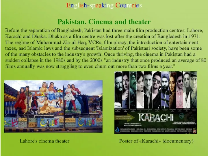English-speaking Countries Pakistan. Cinema and theater Before the separation of