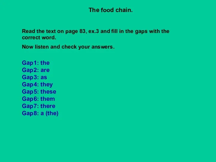 The food chain. Read the text on page 83, ex.3