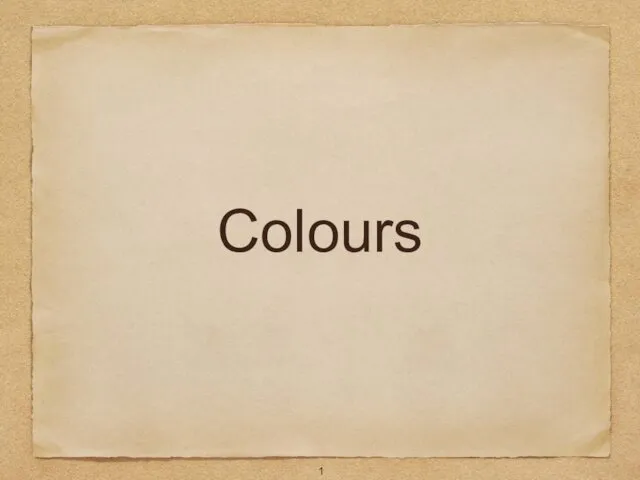 Colours