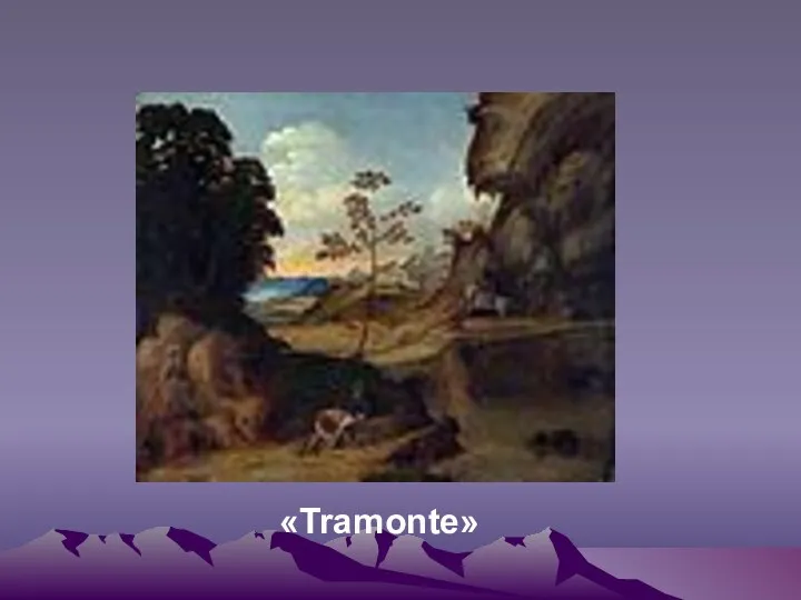 «Tramonte»