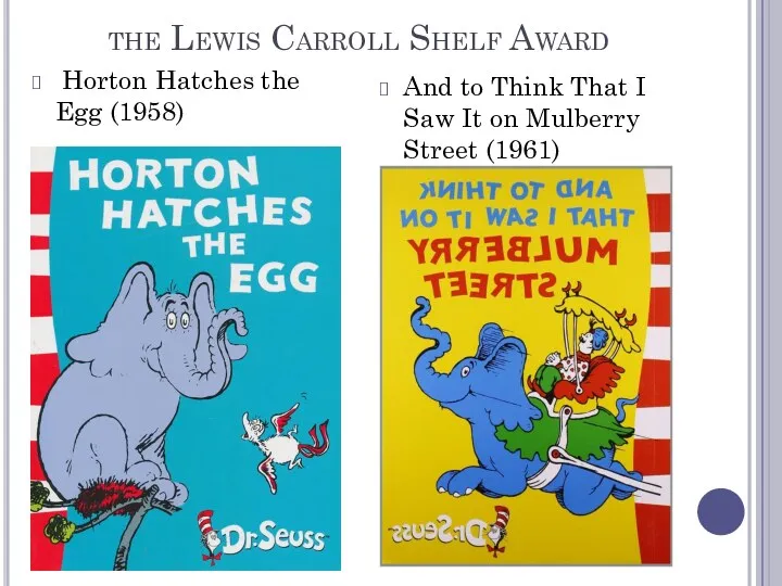 the Lewis Carroll Shelf Award Horton Hatches the Egg (1958)