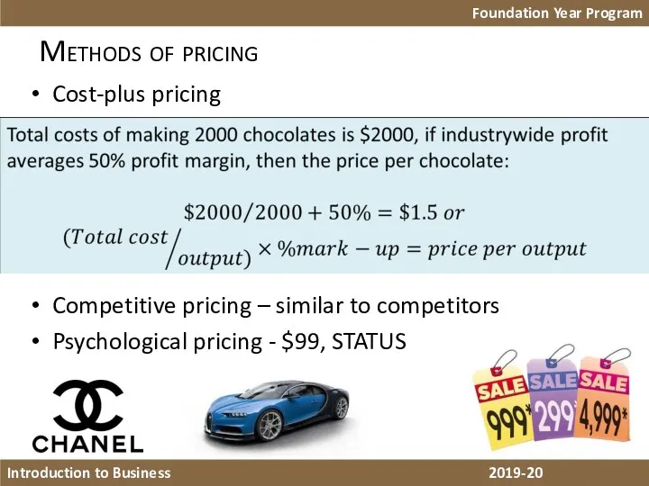 Methods of pricing Foundation Year Program Introduction to Business 2018-19