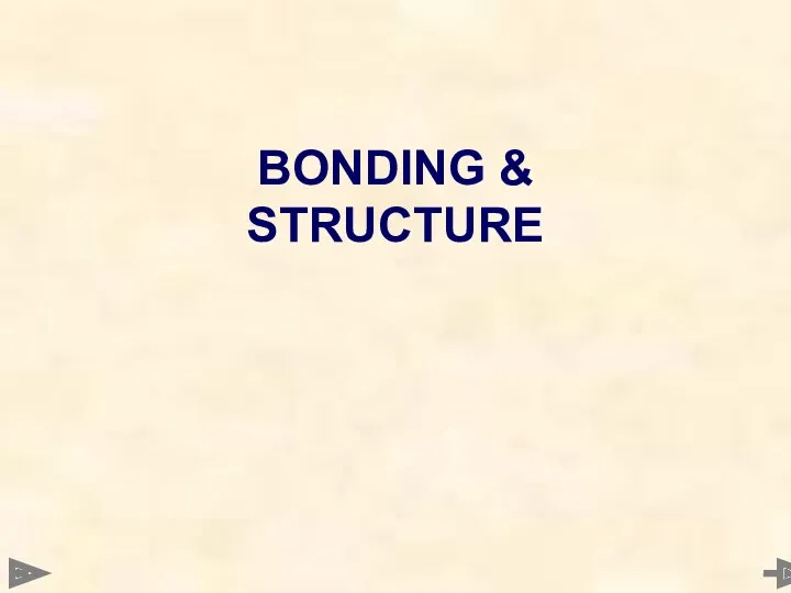 BONDING & STRUCTURE