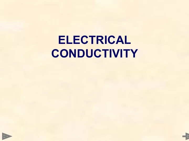 ELECTRICAL CONDUCTIVITY