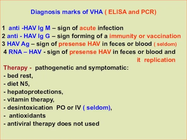 Diagnosis marks of VHA ( ELISA and PCR) 1 anti