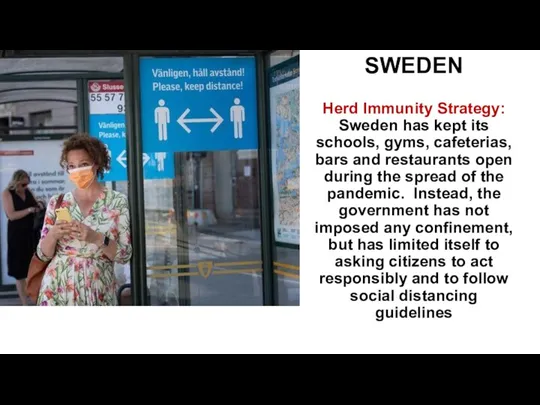 SWEDEN Herd Immunity Strategy: Sweden has kept its schools, gyms,