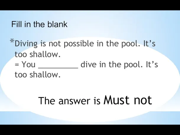 Diving is not possible in the pool. It’s too shallow.