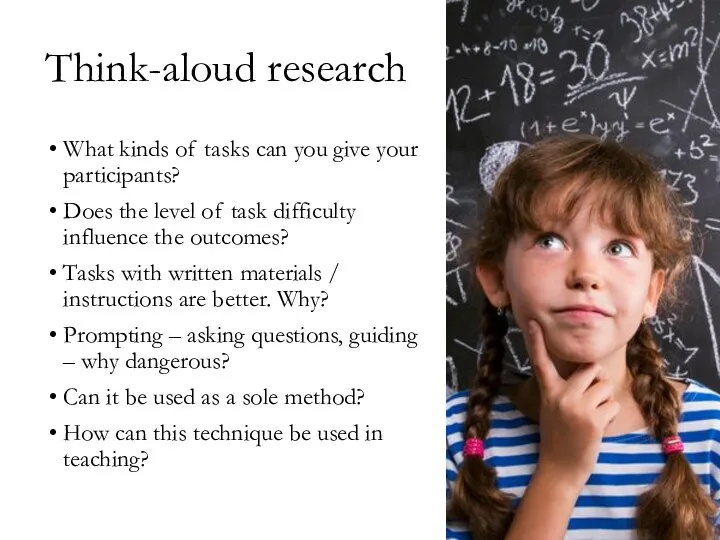 Think-aloud research What kinds of tasks can you give your