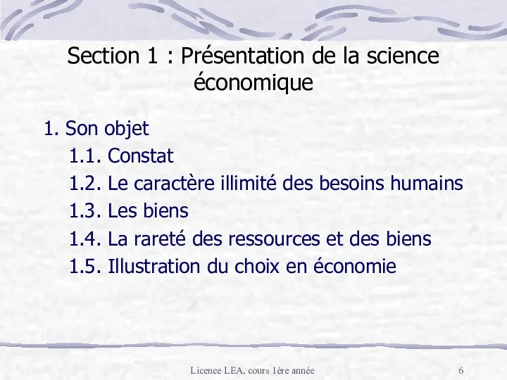 Licence LEA, cours 1ère année Section 1 : Présentation de