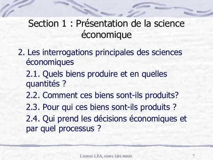 Licence LEA, cours 1ère année Section 1 : Présentation de