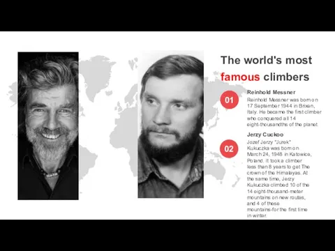 01 02 The world's most famous climbers