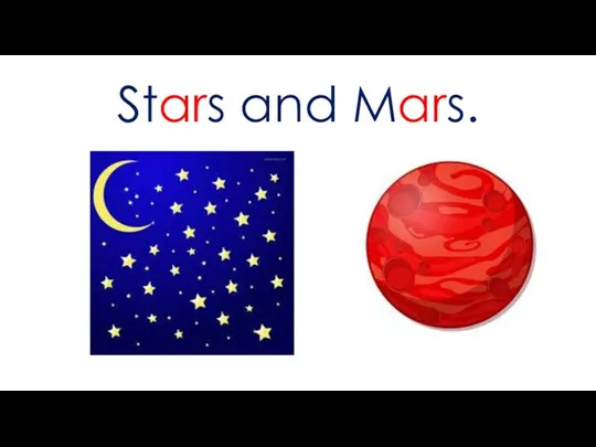 Stars and Mars.