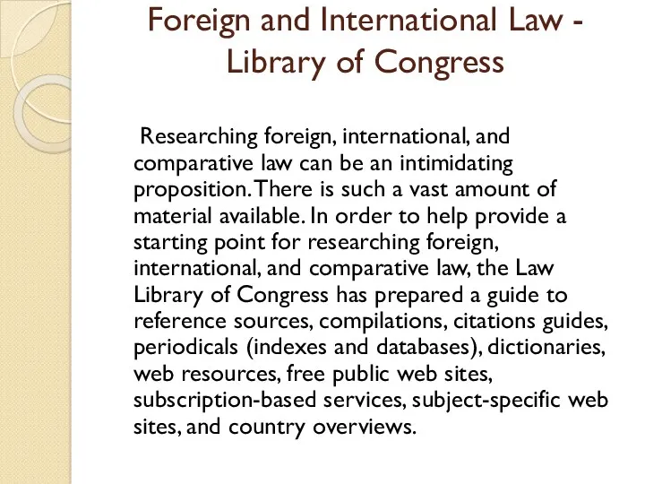 Foreign and International Law - Library of Congress Researching foreign,