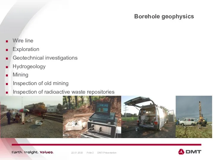 22.01.2020 DMT-Präsentation Folie Borehole geophysics Wire line Exploration Geotechnical investigations