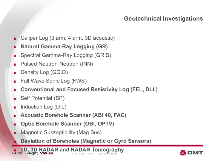 Geotechnical Investigations 22.01.2020 DMT-Präsentation Folie Caliper Log (3 arm, 4