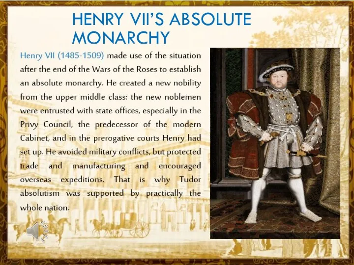 HENRY VII’S ABSOLUTE MONARCHY