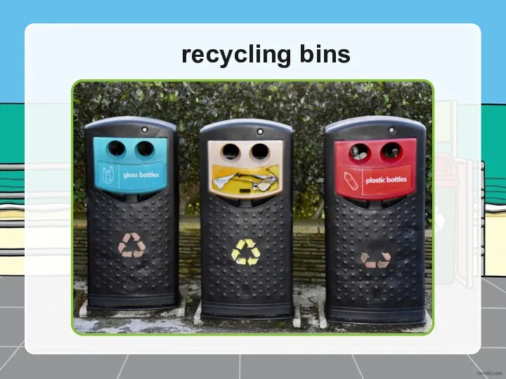 recycling bins