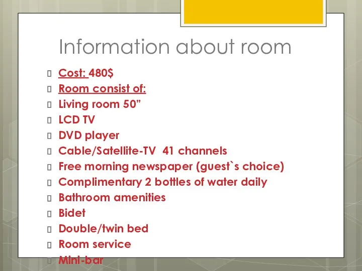 Information about room Cost: 480$ Room consist of: Living room