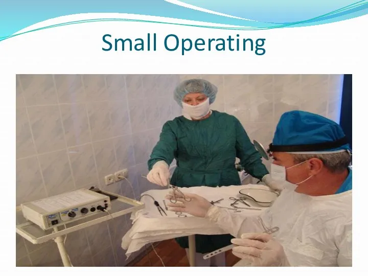 Small Operating