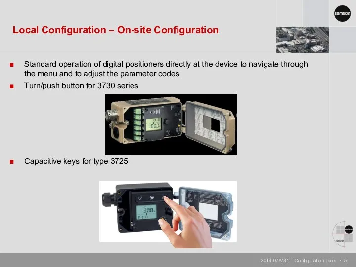 Standard operation of digital positioners directly at the device to