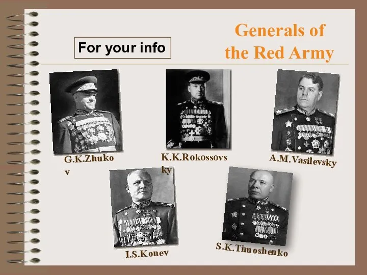 For your info Generals of the Red Army