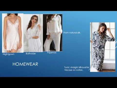 HOMEWEAR Pajamas Tunic straight silhouette: Viscose or cotton. Bathrobe Nightgown Pajamas From natural silk.