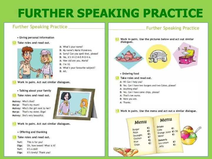 FURTHER SPEAKING PRACTICE