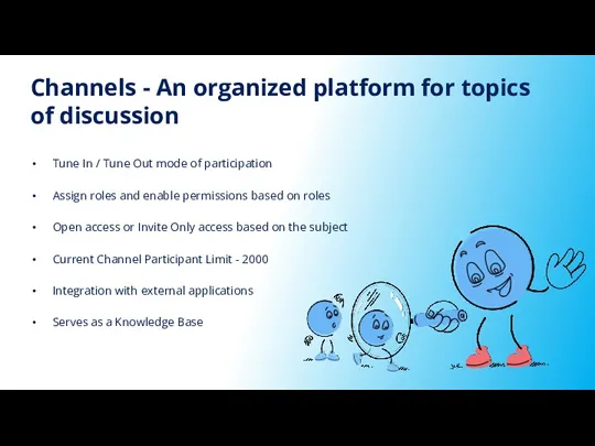 Channels - An organized platform for topics of discussion Tune