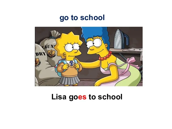 Lisa goes to school go to school