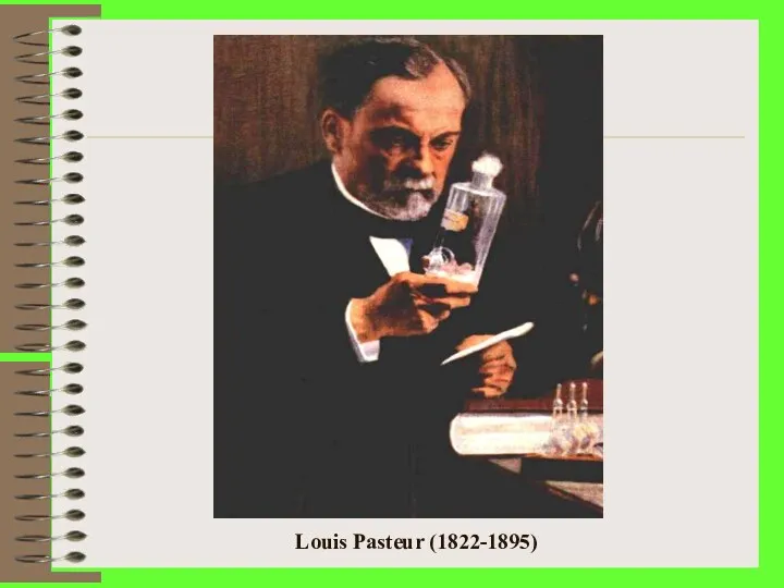 Louis Pasteur (1822-1895)