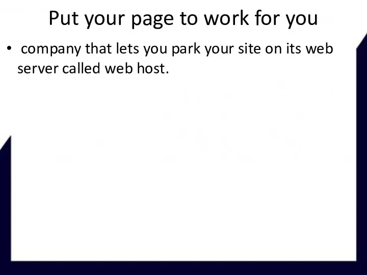 Put your page to work for you company that lets