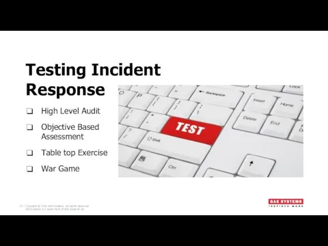 Testing Incident Response High Level Audit Objective Based Assessment Table top Exercise War Game