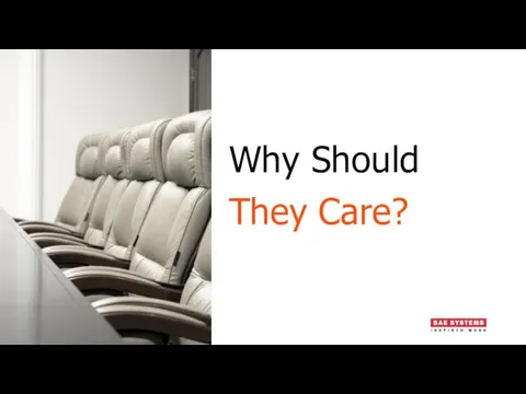 Why Should They Care?