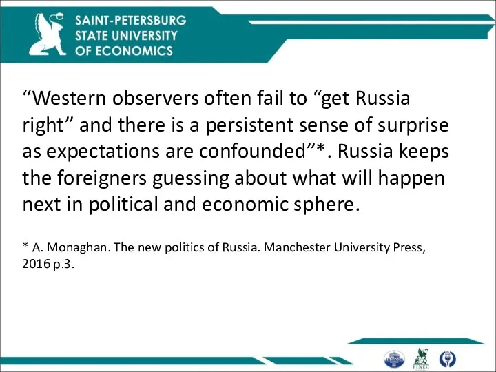 “Western observers often fail to “get Russia right” and there