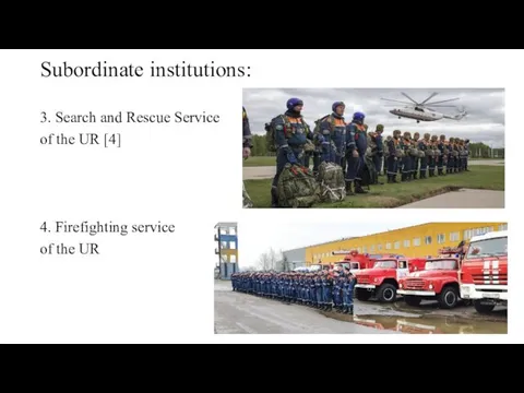 3. Search and Rescue Service of the UR [4] 4.