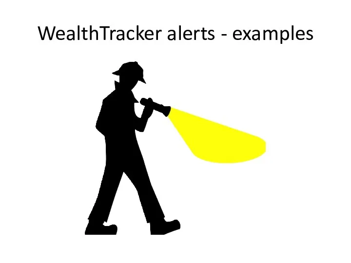 WealthTracker alerts - examples