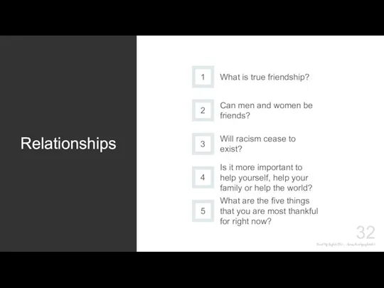 Level Up English Club – vk.com/levelupenglishclub Relationships 1 What is true friendship? 2