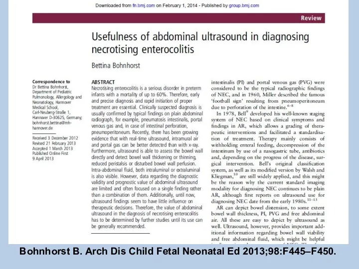 Bohnhorst B. Arch Dis Child Fetal Neonatal Ed 2013;98:F445–F450.