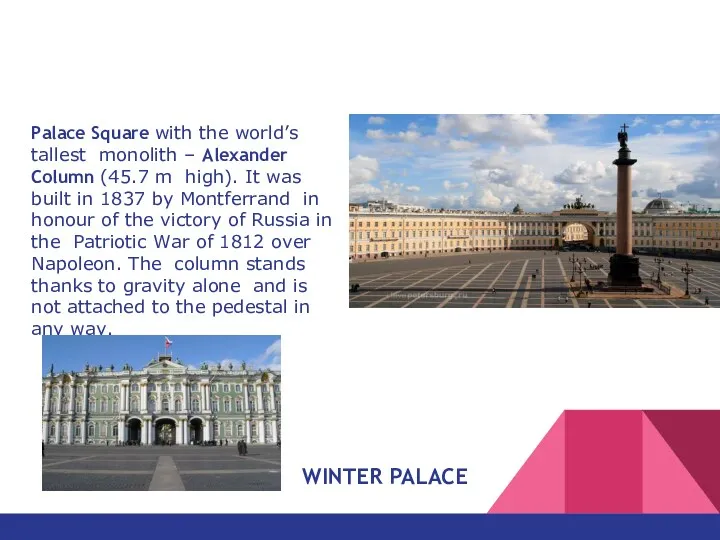 Palace Square with the world’s tallest monolith – Alexander Column