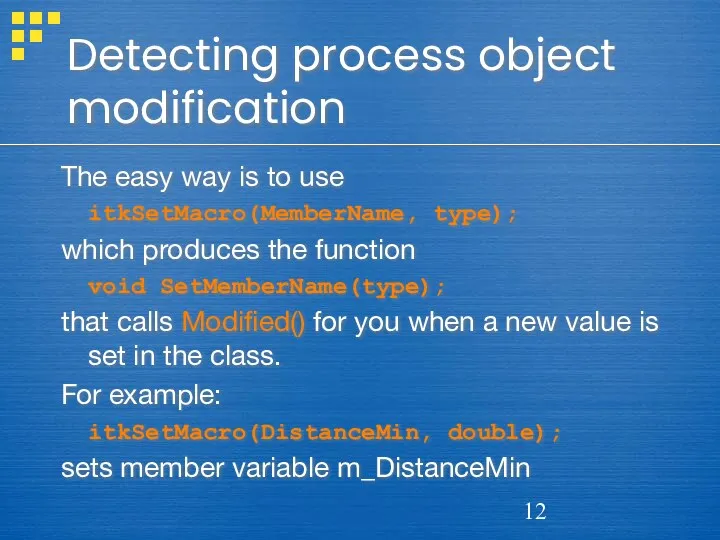 Detecting process object modification The easy way is to use