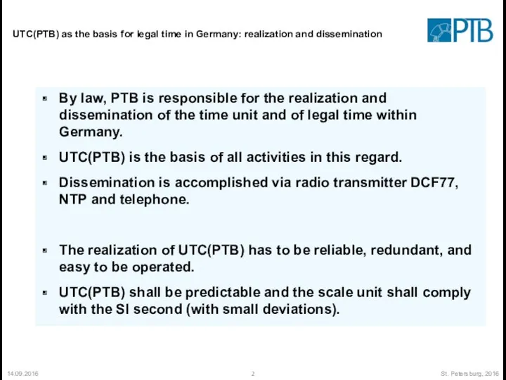 14.09.2016 St. Petersburg, 2016 UTC(PTB) as the basis for legal