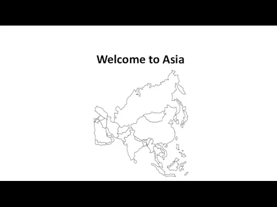 Welcome to Asia